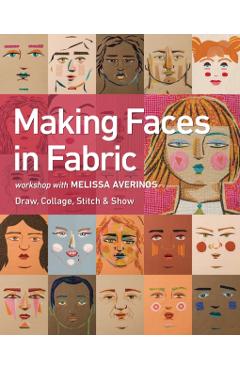 Making Faces in Fabric