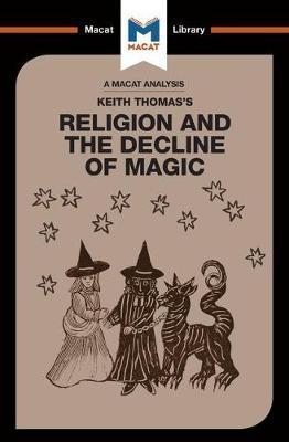 Religion and the Decline of Magic