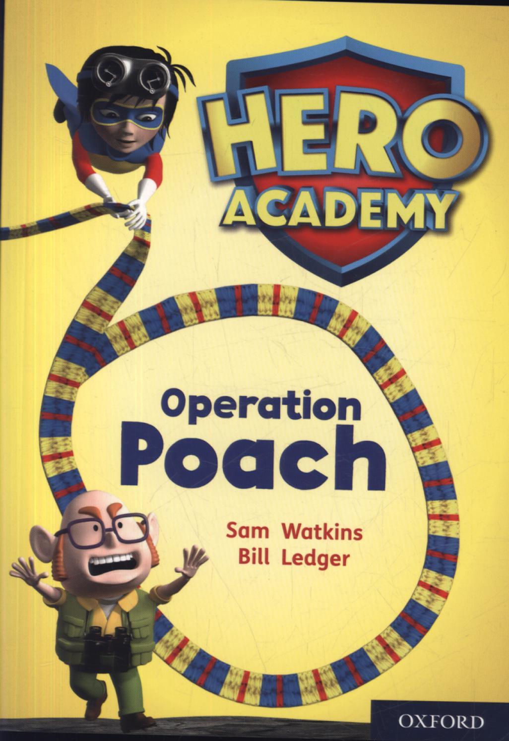 Hero Academy: Oxford Level 11, Lime Book Band: Operation Poa