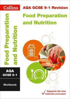 AQA GCSE 9-1 Food Preparation and Nutrition Workbook