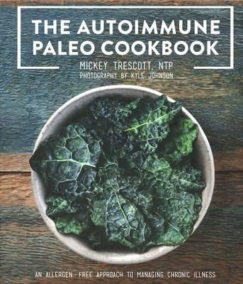 Autoimmune Paleo Cookbook