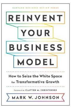 Coperta cărții 'Reinvent Your Business Model'