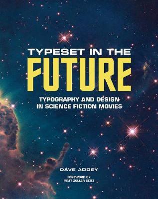 Typeset in the Future: How the Design of Science Fiction Def