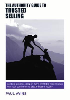 Authority Guide to Trusted Selling