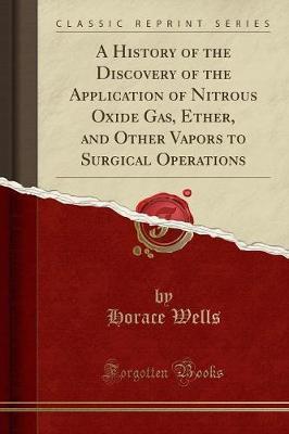 History of the Discovery of the Application of Nitrous Oxide
