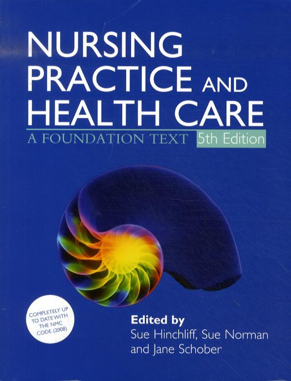 Nursing Practice and Health Care 5E