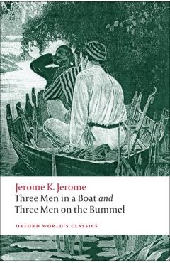 Three Men in a Boat and Three Men on the Bummel