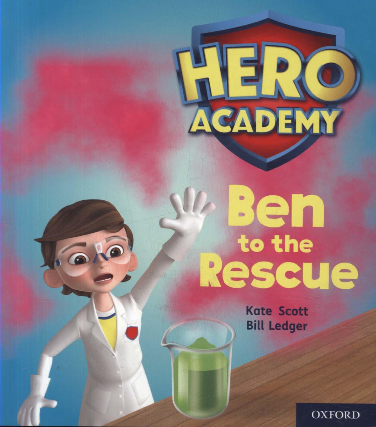 Hero Academy: Oxford Level 5, Green Book Band: Ben to the Re