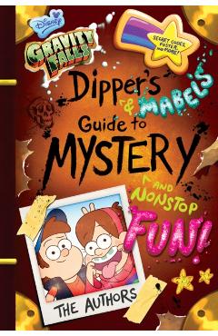 Gravity Falls Dipper's and Mabel's Guide to Mystery and Nons