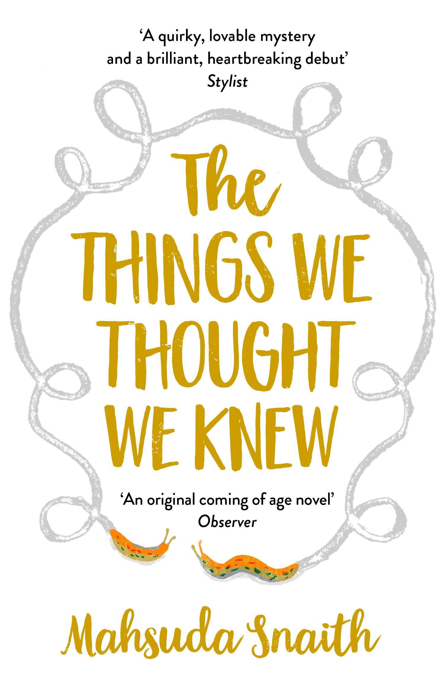 Things We Thought We Knew