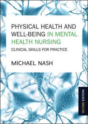 Physical Health and Well-Being in Mental Health Nursing: Cli