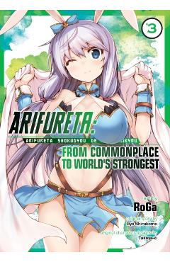 Arifureta: From Commonplace to World's Strongest (Manga) Vol