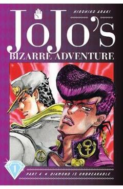 Coperta cărții JoJo's Bizarre Adventure: Part 4--Diamond Is Unbreakable, Vo