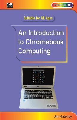 Introduction to Chromebook Computing