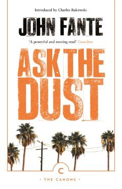 Ask The Dust