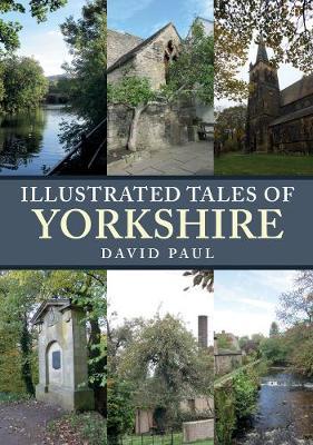 Illustrated Tales of Yorkshire