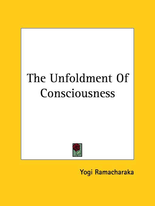 Unfoldment of Consciousness