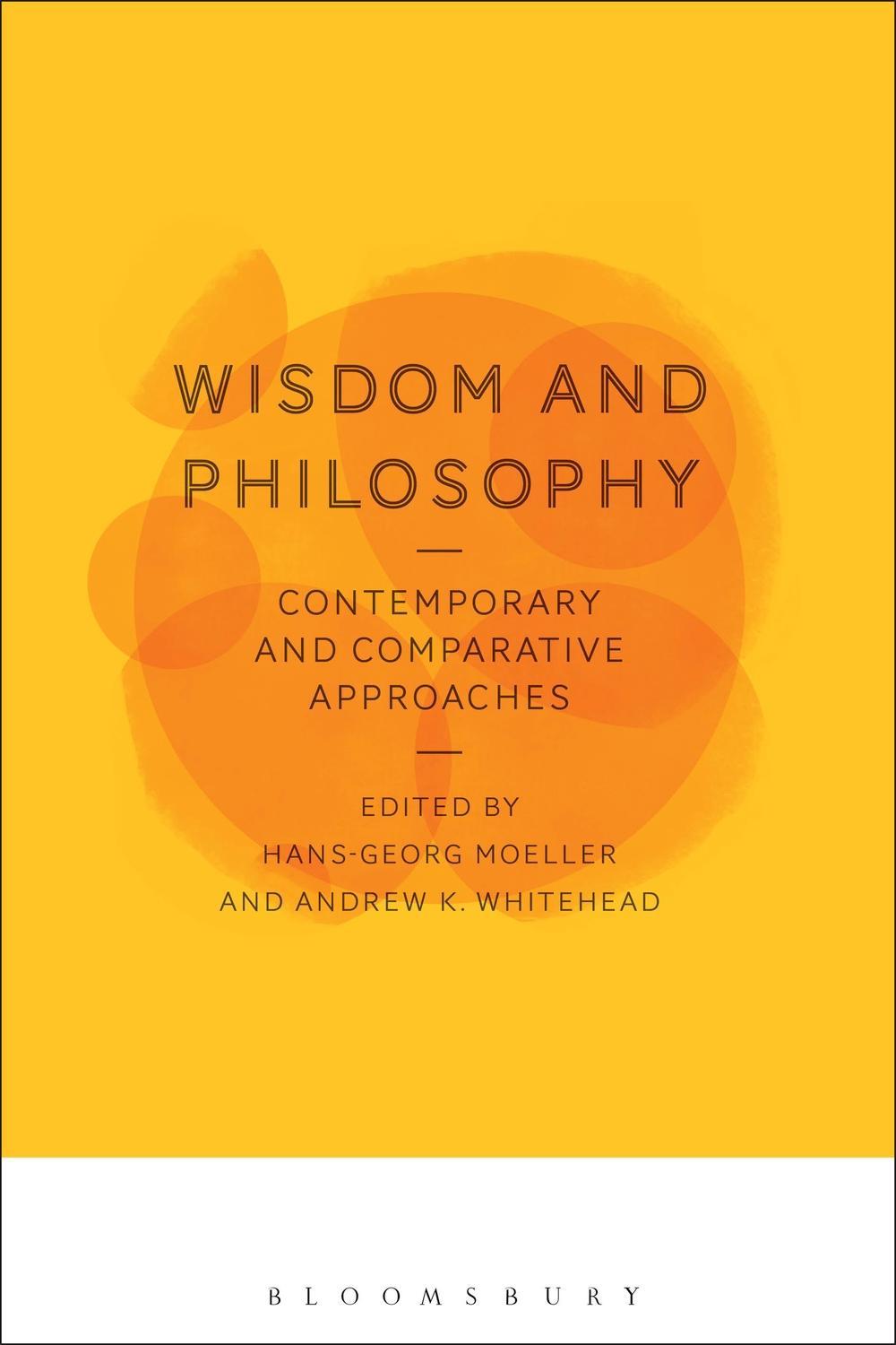 Wisdom and Philosophy: Contemporary and Comparative Approach