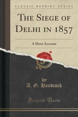 Siege of Delhi in 1857