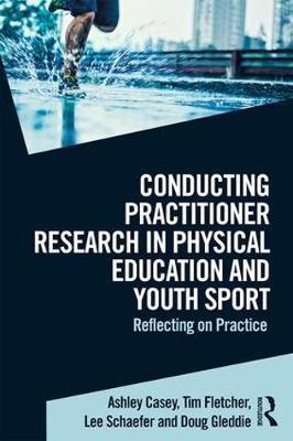 Conducting Practitioner Research in Physical Education and Y