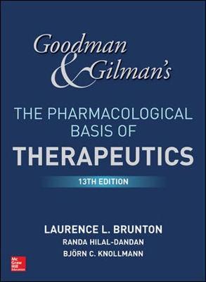 Goodman and Gilman's The Pharmacological Basis of Therapeuti