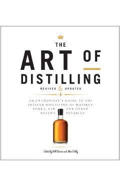 Art of Distilling, Revised and Expanded