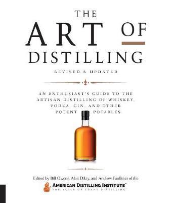 Art of Distilling, Revised and Expanded