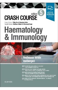 Crash Course Haematology and Immunology
