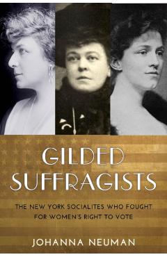Gilded Suffragists