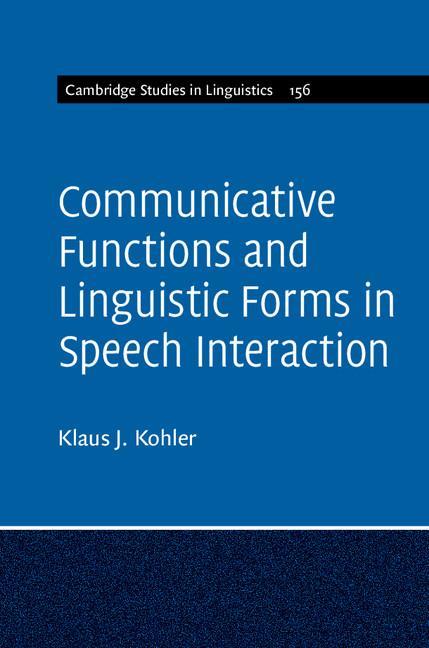 Cambridge Studies in Linguistics Communicative Functions and