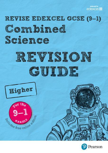 Revise Edexcel GCSE (9-1) Combined Science Higher Revision G
