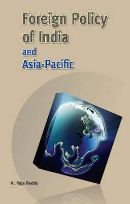 Foreign Policy of India & Asia-Pacific