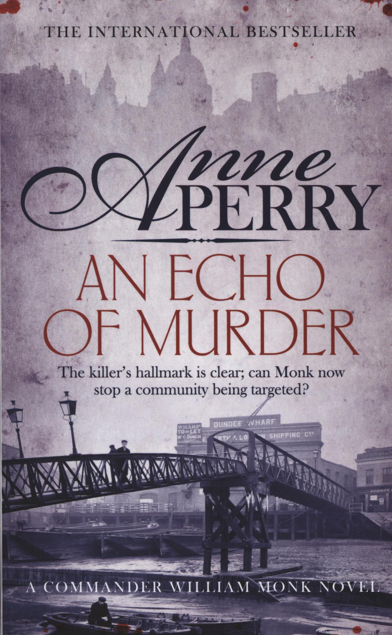 Echo of Murder (William Monk Mystery, Book 23)