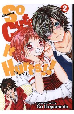 Coperta cărții 'So Cute It Hurts!!, Vol. 2'