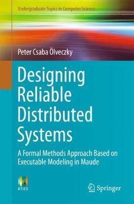 Designing Reliable Distributed Systems
