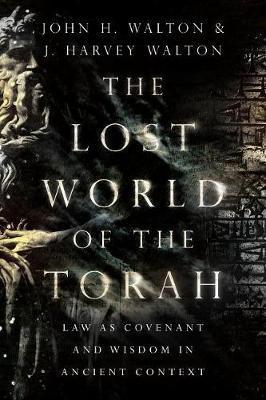Lost World of the Torah
