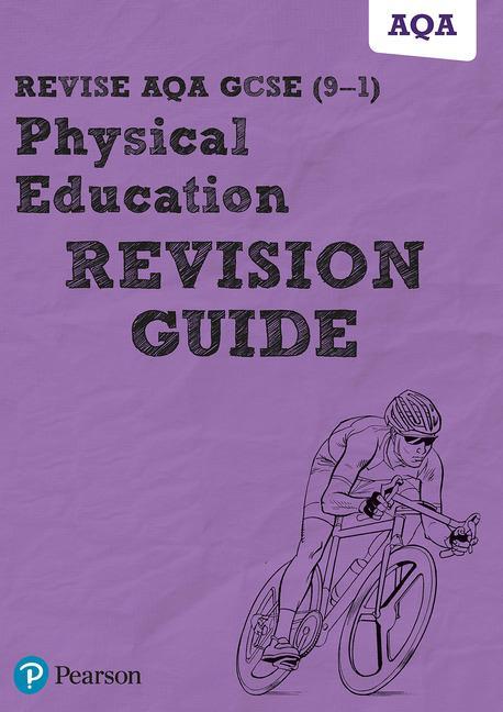 Revise AQA GCSE (9-1) Physical Education Revision Guide