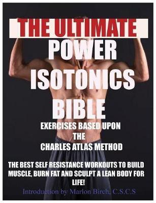 Power Isotonics Exercise Bible