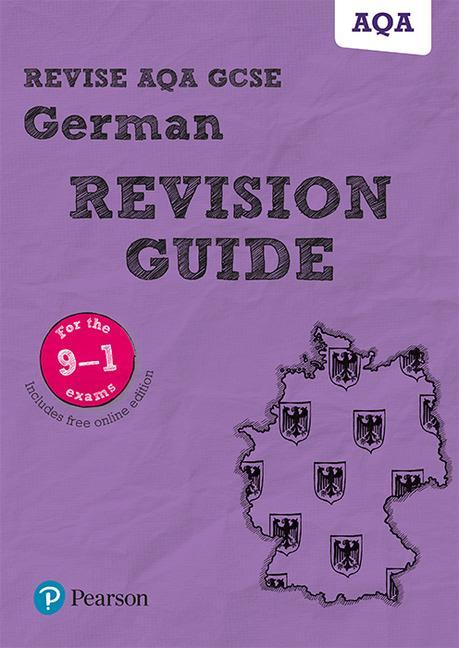 Revise AQA GCSE (9-1) German Revision Guide