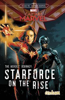 Captain Marvel: Hero's Journey: Starforce on the Rise