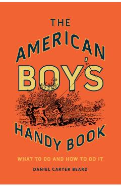 American Boy's Handy Book