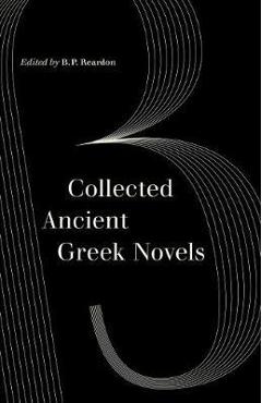 Coperta cărții 'Collected Ancient Greek Novels'