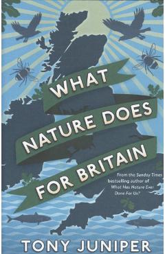 Poza produsului What Nature Does For Britain