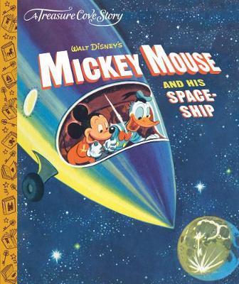 Treasure Cove Story - Mickey Mouse & his Spaceship