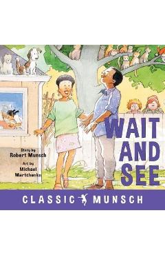 Poza produsului Wait and See