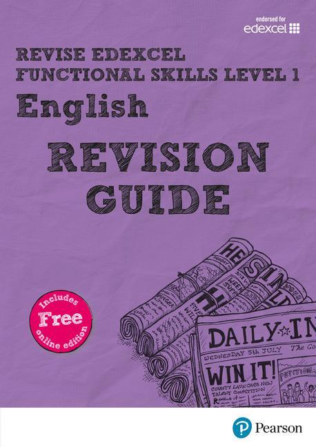 Revise Edexcel Functional Skills English Level 1 Revision Gu