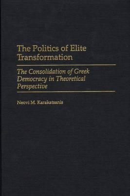 Politics of Elite Transformation