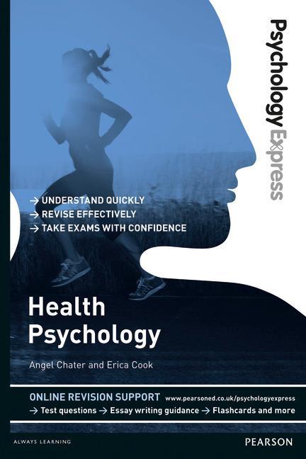 Psychology Express: Health Psychology (Undergraduate Revisio