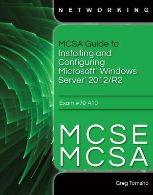 MCSA Guide to Installing and Configuring Microsoft Windows S