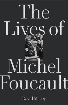Coperta cărții 'Lives of Michel Foucault'